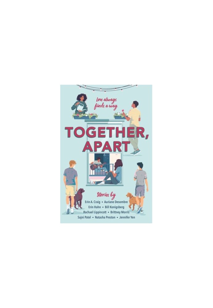 Together, Apart (A collection of original contemporary love stories)