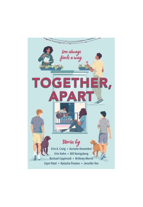 Together, Apart (A collection of original contemporary love stories)