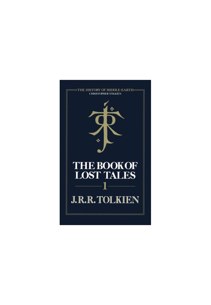 The Book of Lost Tales, Part 1