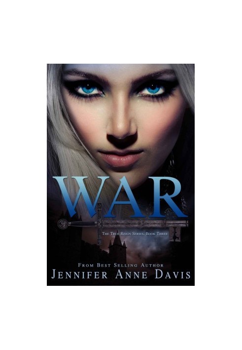 [True Reign 03] • War (The True Reign Series)