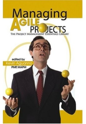 Managing Agile Projects