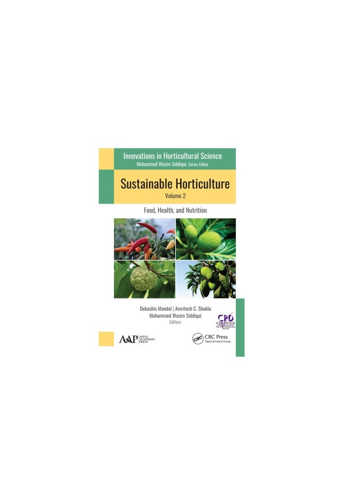 Sustainable Horticulture Volume 2: Food, Health, and Nutrition