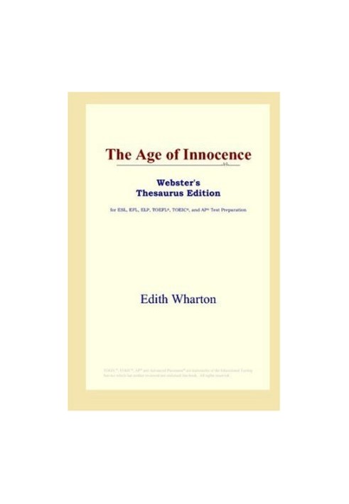 The Age of Innocence (Webster's Thesaurus Edition)