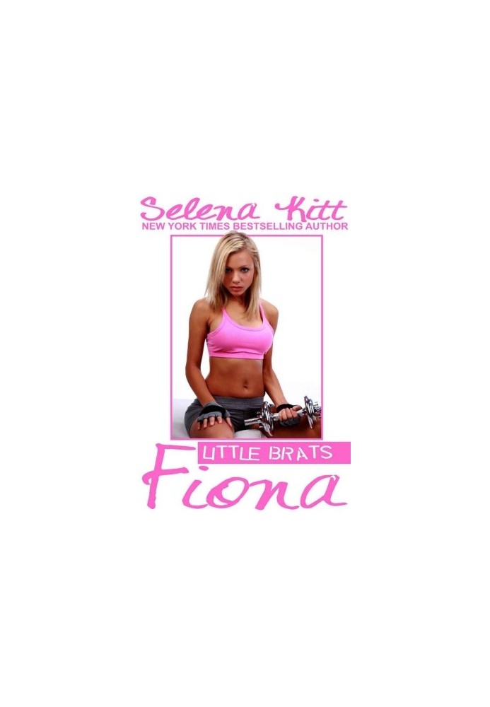 Little Brats: Fiona: Forbidden Taboo Erotica