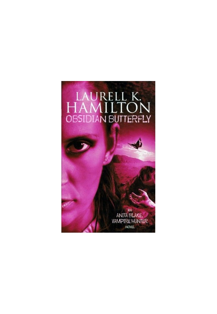 Obsidian Butterfly (Anita Blake, Vampire Hunter, 09)