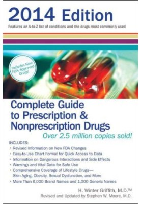 Complete Guide to Prescription & Nonprescription Drugs 2014