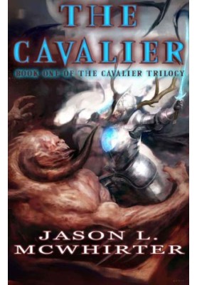 [Cavalier Trilogy 01] • The Cavalier