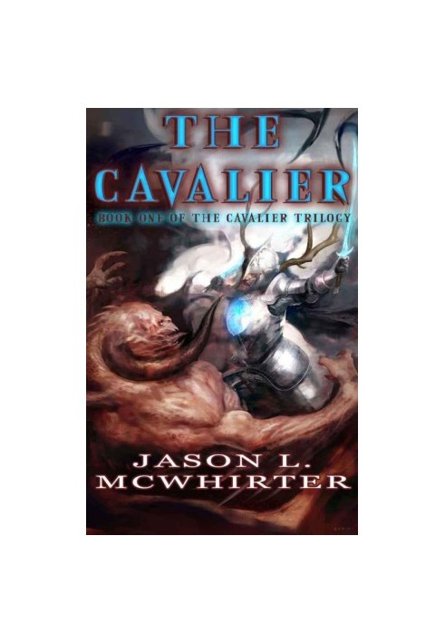 [Cavalier Trilogy 01] • The Cavalier