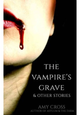 The Vampire's Grave and Other Stories