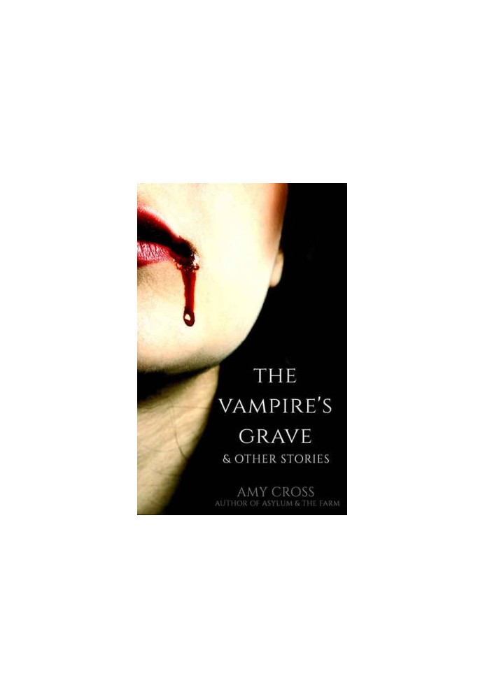 The Vampire's Grave and Other Stories