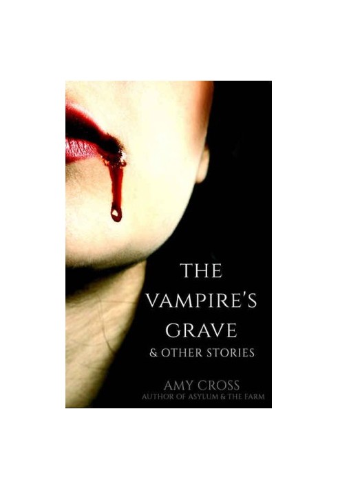The Vampire's Grave and Other Stories