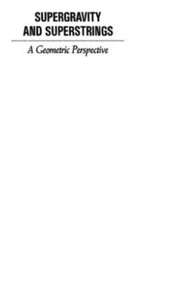 Supergravity and Superstrings: A Geometric Perspective. 3: Superstrings