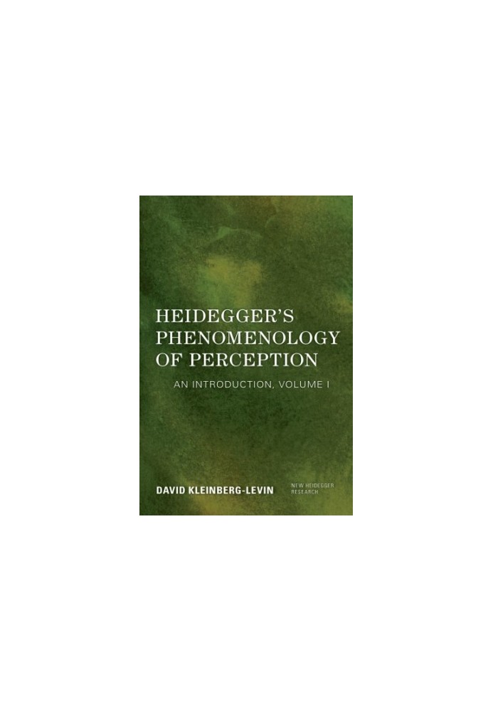 Heidegger’s Phenomenology of Perception : An Introduction.