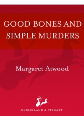 Good Bones and Simple Murders