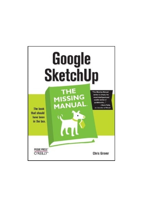 Google SketchUp: The Missing Manual