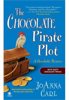 [A Chocoholic Mystery 10] • The Chocolate Pirate Plot
