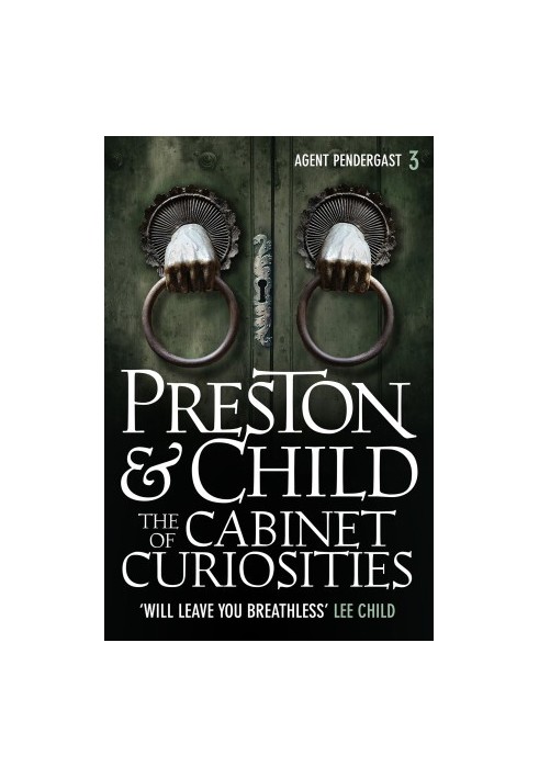 The Cabinet of Curiosities (Aloysius Pendergast, 3)
