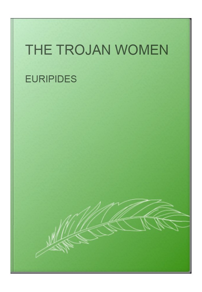 The Trojan Women