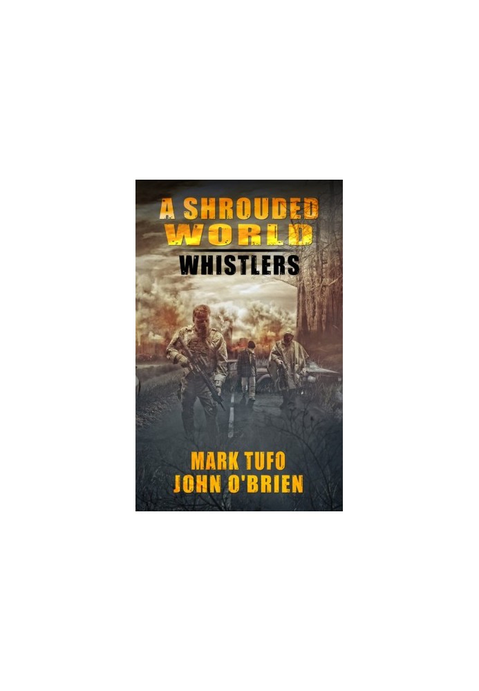 Whistlers (A Shrouded World 1)
