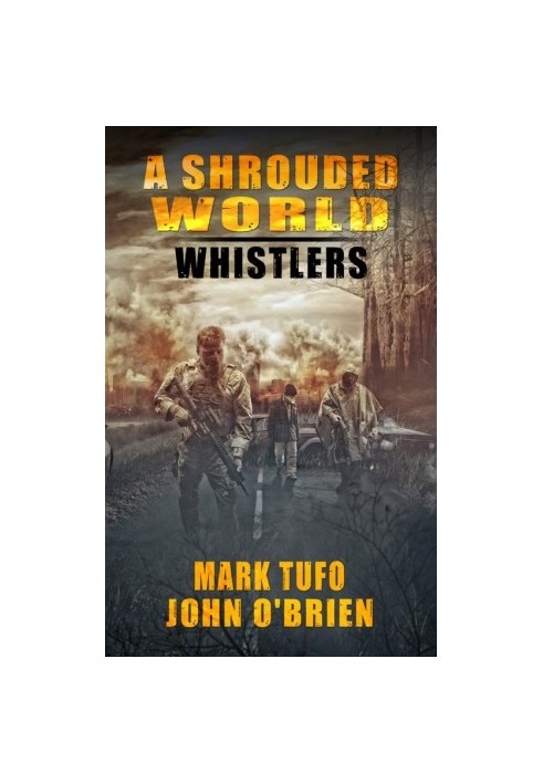 Whistlers (A Shrouded World 1)
