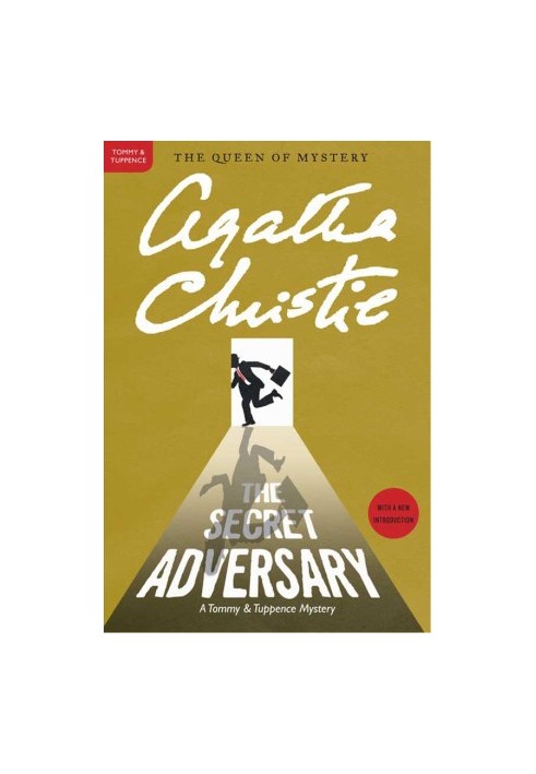 The Secret Adversary: A Tommy & Tuppence Adventure