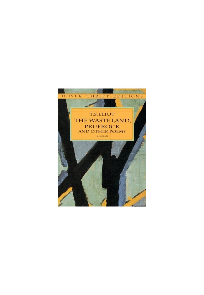 The Waste Land, Prufrock and Other Poems
