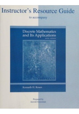 Instructor's Resource Guide to Accompany Discrete Mathematics and Its Applications