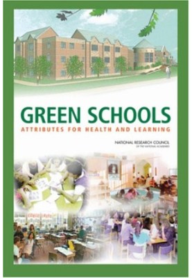 Green Schools - Attributes for Health and Learning.