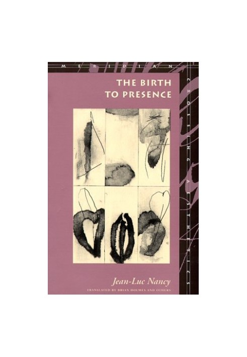 The Birth to Presence.