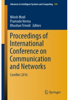 Proceedings of International Conference on Communication and Networks ComNet 2016
