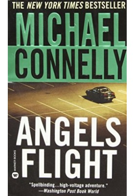 Angels Flight (Harry Bosch, 06 Harry Bosch Universe, 08)