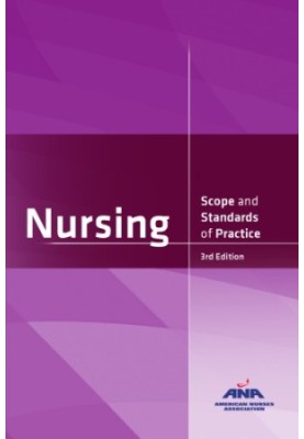 Nursing: Scope and Standards of Practice