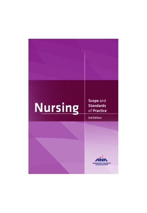 Nursing: Scope and Standards of Practice