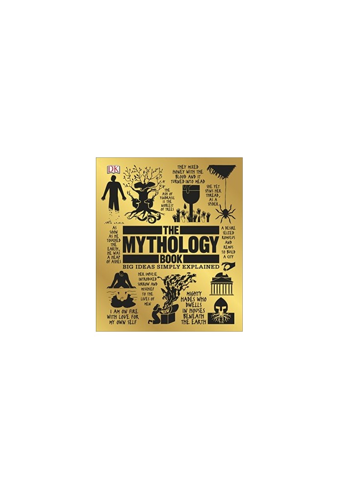 The Mythology Book (Big Ideas Simply Explained)