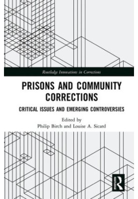 Prisons and Community Corrections