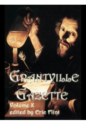 [Grantville Gazette 10] • Grantville Gazette, Volume 10