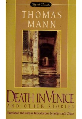 Death in Venice and Other Stories