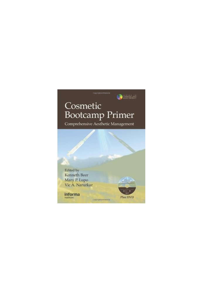 Cosmetic Bootcamp Primer: Comprehensive Aesthetic Management