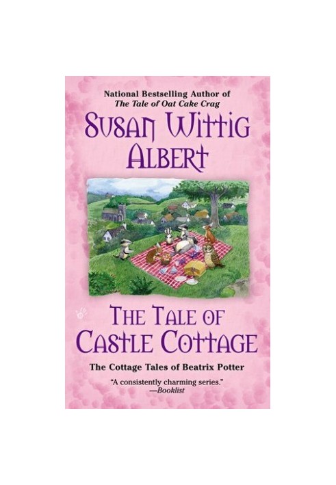 [The Cottage Tales of Beatrix Potter 08] • The Tale of Castle Cottage