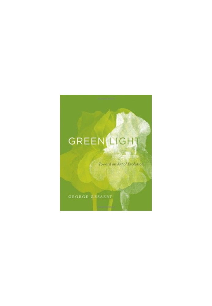 Green light : toward an art of evolution