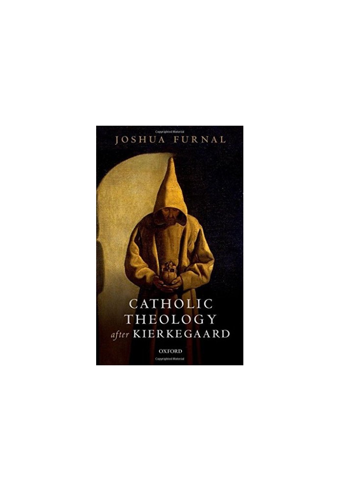 Catholic theology after Kierkegaard