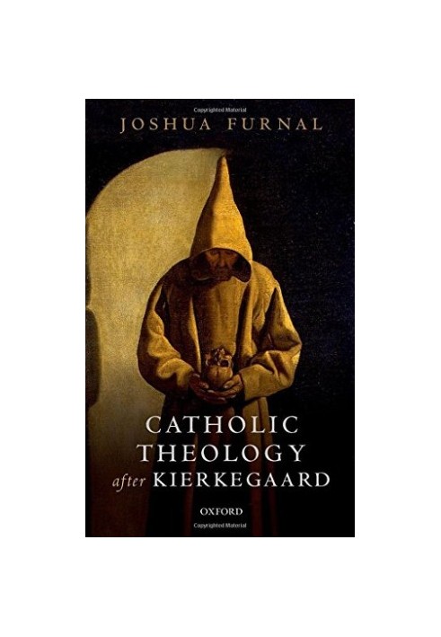 Catholic theology after Kierkegaard