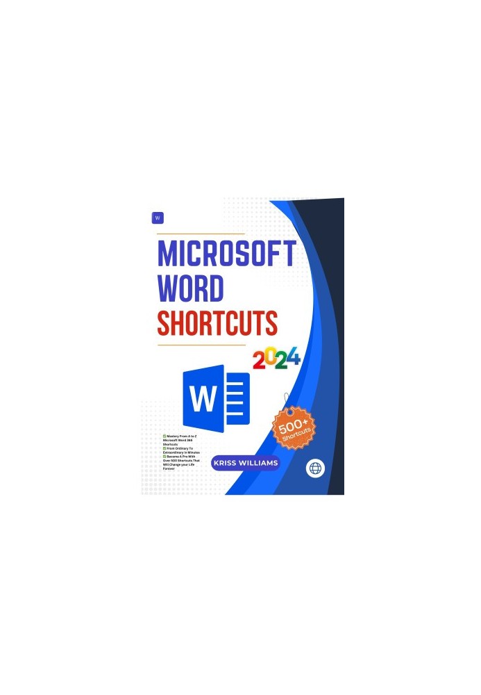 Microsoft Word Shortcuts 2024: Mastery From A to Z Microsoft Word 365 Shortcuts
