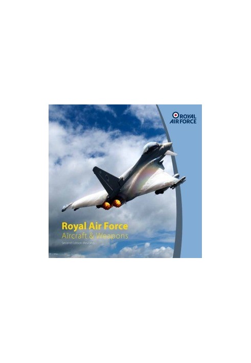 Royal Air Force Aircraft & Weapons