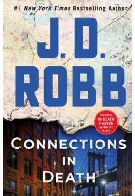 Connections in Death: An Eve Dallas Novel