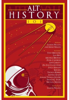 Alt.History 101 (The Future Chronicles Book 5)