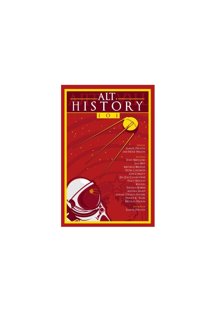 Alt.History 101 (The Future Chronicles Book 5)