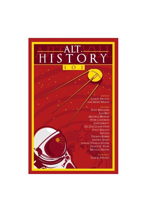 Alt.History 101 (The Future Chronicles Book 5)