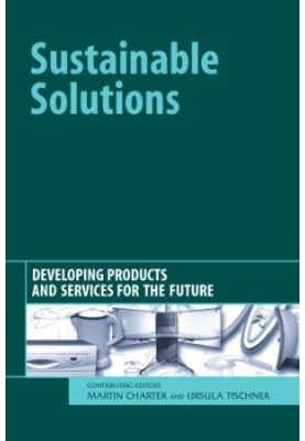 Sustainable solutions : developing products and services for the future