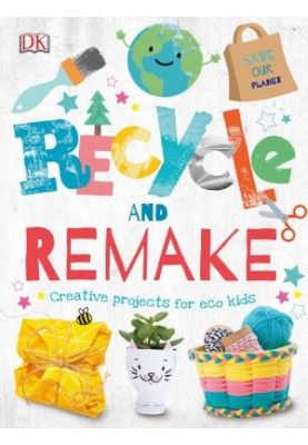 Recycle and Remake